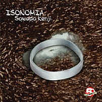沢田研二 「ＩＳＯＮＯＭＩＡ」