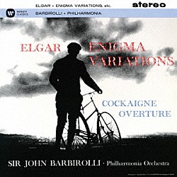 ジョン・バルビローリ フィルハーモニア管弦楽団「エルガー：エニグマ変奏曲　序曲「コケイン」」