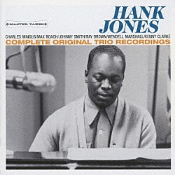 ハンク・ジョーンズ「コンプリート・オリジナル・トリオ・レコーディングス　＋４ボーナストラックス」