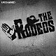 ＴＨＥ　ＲＯＤＥＯＳ「ＵＮＣＨＡＩＮＥＤ」