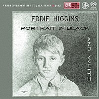 エディ・ヒギンズ・トリオ「 黒と白の肖像」
