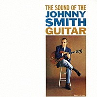 ジョニー・スミス「 サウンド・オブ・ジョニー・スミス・ギター」