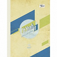 ＳＮＵＰＥＲ「 Ｏｈ　ｙｅａｈ！！」