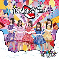 さきどり発信局「 Ｉｔ’ｓ　ａ　Ｓｈｏｗ　Ｔｉｍｅ！」