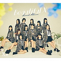 Ｘ２１ 「Ｂｅａｕｔｉｆｕｌ　Ｘ」