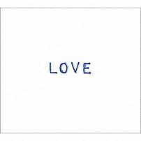 ＷＨＩＴＥ　ＡＳＨ 「ＬＯＶＥ」