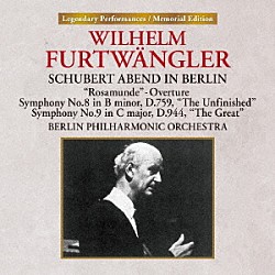 ヴィルヘルム・フルトヴェングラー ベルリン・フィルハーモニー管弦楽団「ベルリンのシューベルト・アーベント」