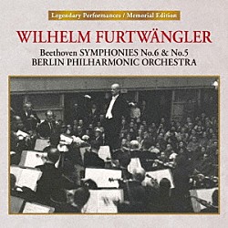 ヴィルヘルム・フルトヴェングラー ベルリン・フィルハーモニー管弦楽団「フルトヴェングラー歴史的復帰演奏会」