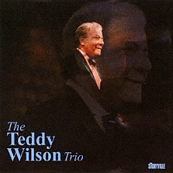 テディ・ウィルソン・トリオ テディ・ウィルソン ウーゴ・ラスムッセン エド・シグペン「テディ・ウィルソン・トリオ」