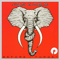 ジョン・ロード「ビフォー・アイ・フォーゲット」