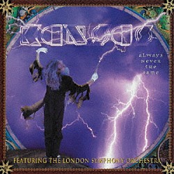 カンサス「オールウェイズ・ネヴァー・ザ・セイム」