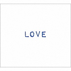 ＷＨＩＴＥ　ＡＳＨ「ＬＯＶＥ」
