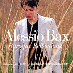 アレッシオ・バックス「バロック・リフレクションズ」