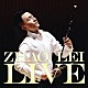 ツァオ・レイ「ツァオ・レイ・ライヴ」