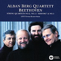 アルバン・ベルク四重奏団「 ベートーヴェン：弦楽四重奏曲　第２番、第１１番「セリオーソ」＆第５番（１９８９年ライヴ）」