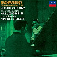 ヴラディーミル・アシュケナージ「 ラフマニノフ：ピアノ協奏曲第２番・第３番」