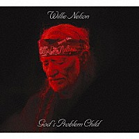 ウィリー・ネルソン「 なんてこったい！」