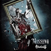 ＮｏＧｏＤ 「Ｍｉｓｓｉｎｇ」