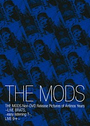 モッズ「ＴＨＥ　ＭＯＤＳ　Ｎｏｎ－ＤＶＤ　Ｒｅｌｅａｓｅ　Ｐｉｃｔｕｒｅｓ　ｏｆ　Ａｎｔｉｎｏｓ　Ｙｅａｒｓ」