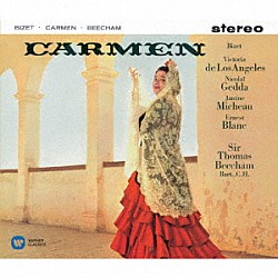 トーマス・ビーチャム ビクトリア・デ・ロス・アンヘレス ニコライ・ゲッダ ジャニーヌ・ミショー エルネスト・ブラン フランス国立放送局合唱団 フランス国立放送局管弦楽団「ビゼー：歌劇「カルメン」（全曲）」