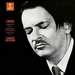 サンソン・フランソワ「ショパン：ピアノ・ソナタ　第２番「葬送」　第３番」