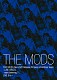 モッズ「ＴＨＥ　ＭＯＤＳ　Ｎｏｎ－ＤＶＤ　Ｒｅｌｅａｓｅ　Ｐｉｃｔｕｒｅｓ　ｏｆ　Ａｎｔｉｎｏｓ　Ｙｅａｒｓ」