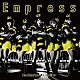 蜂蜜★皇帝「Ｅｍｐｒｅｓｓ」