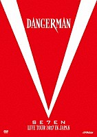 ＳＥ７ＥＮ「 ＳＥ７ＥＮ　ＬＩＶＥ　ＴＯＵＲ　２０１７　ｉｎ　ＪＡＰＡＮ－Ｄａｎｇｅｒｍａｎ－」