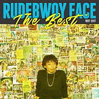 ＲＵＤＥＢＷＯＹ　ＦＡＣＥ「 ＴＨＥ　ＢＥＳＴ　１９９７－２０１７」