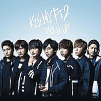 Ｋｉｓ－Ｍｙ－Ｆｔ２ 「ＰＩＣＫ　ＩＴ　ＵＰ」