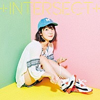 内田真礼 「＋ＩＮＴＥＲＳＥＣＴ＋」