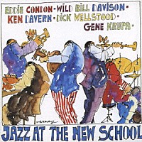 エディ・コンドン「 ライヴ・アット・ザ・ニュー・スクール」