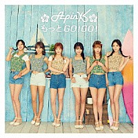 Ａｐｉｎｋ「 もっとＧＯ！ＧＯ！」