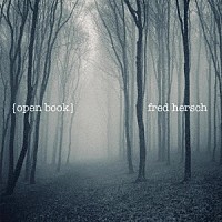 フレッド・ハーシュ「 オープン・ブック」