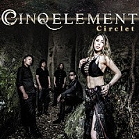 ＣＩＮＱ　ＥＬＥＭＥＮＴ「 Ｃｉｒｃｌｅｔ」