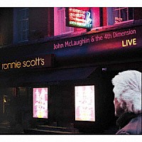 ジョン・マクラフリン「 Ｌｉｖｅ　ａｔ　Ｒｏｎｎｉｅ　Ｓｃｏｔｔ’ｓ」