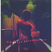 ゴアペレ「 ＤＲＥＡＭＳＥＥＫＥＲ　ＥＰ」