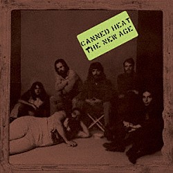 キャンド・ヒート「ザ・ニュー・エイジ」