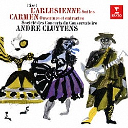 アンドレ・クリュイタンス パリ音楽院管弦楽団 ボリス・クリストフ「ビゼー：「アルルの女」第１組曲、第２組曲　「カルメン」組曲　他」