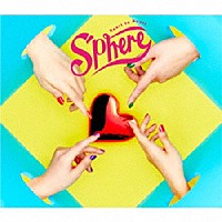 スフィア「 Ｈｅａｒｔ　ｔｏ　Ｈｅａｒｔ」