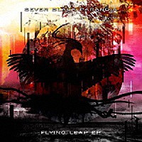 ＳＥＶＥＲ　ＢＬＡＣＫ　ＰＡＲＡＮＯＩＡ「 ＦＬＹＩＮＧ　ＬＥＡＰ　ＥＰ」
