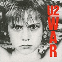 Ｕ２「 ＷＡＲ（闘）」