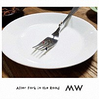 渡會将士 「アフター　フォーク　イン　ザ　ロード」