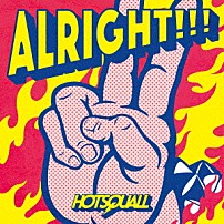 ＨＯＴＳＱＵＡＬＬ 「ＡＬＲＩＧＨＴ！！！」