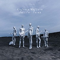 ｌａ　ｌａ　ｌａｒｋｓ 「Ｃｕｌｔｕｒｅ　Ｖｕｌｔｕｒｅ」