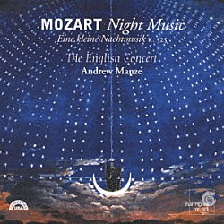 アンドルー・マンゼ イングリッシュ・コンサート「モーツァルト：夜の音楽」