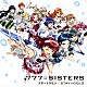７７７☆ＳＩＳＴＥＲＳ「スタートライン／ＳＴＡＹ☆ＧＯＬＤ」