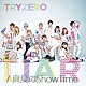 ＴＲＹＺＥＲＯ「ＬＩＡＲ／真夏のＳｈｏｗＴｉｍｅ」