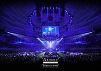 Ａｉｍｅｒ「 Ａｉｍｅｒ　Ｌｉｖｅ　ｉｎ　武道館　“ｂｌａｎｃ　ｅｔ　ｎｏｉｒ”」