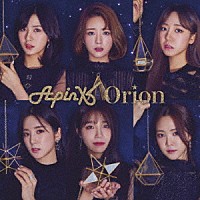 Ａｐｉｎｋ「 Ｏｒｉｏｎ」